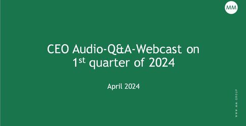 CEO Audio-Q&A-Webcast on first quarter of 2024